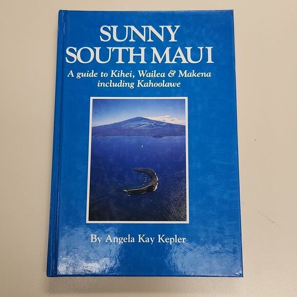 Sunny South Maui Kihei Wailea Makena Kahoolawe Book 1992 - Picture 1 of 12